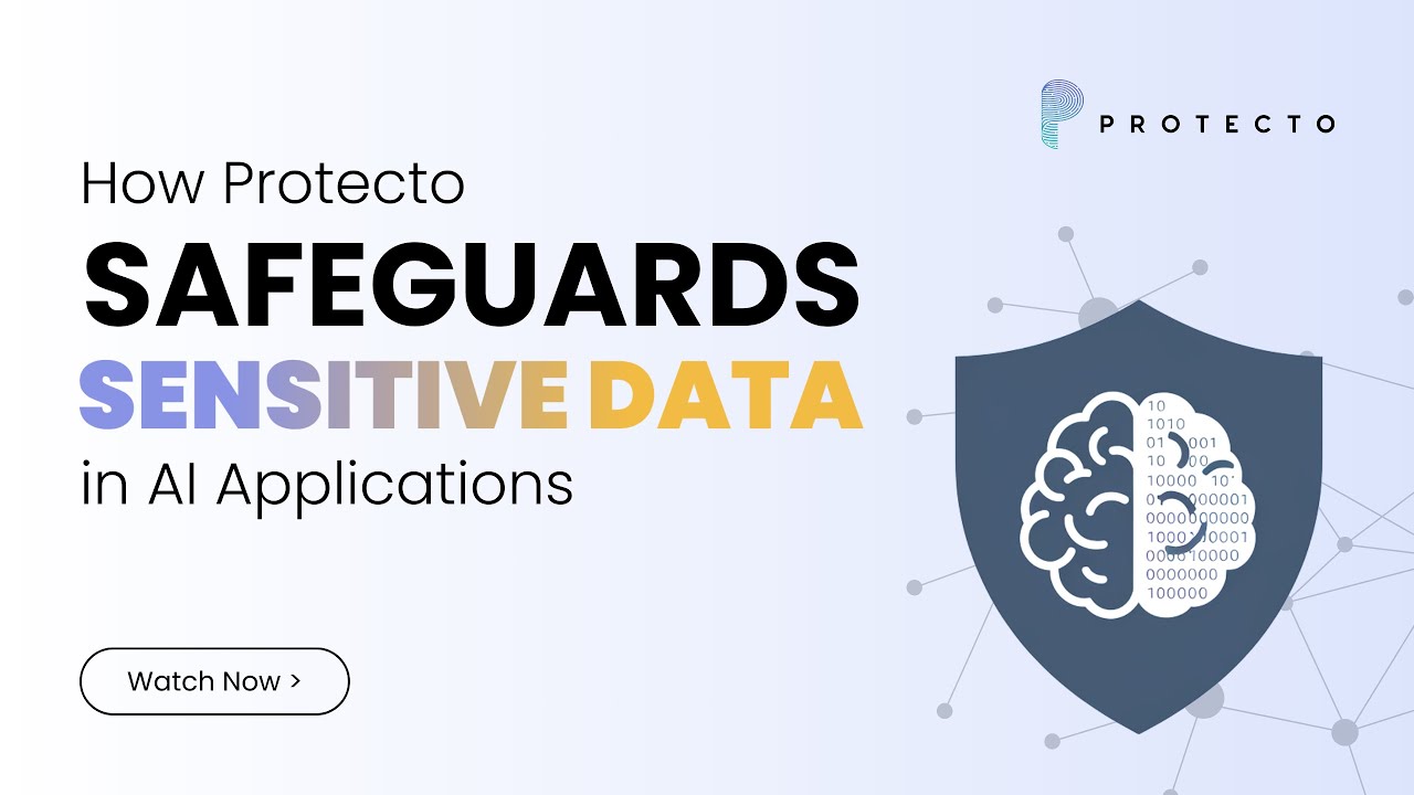 How Protecto Safeguards Sensitive Data in AI Applications