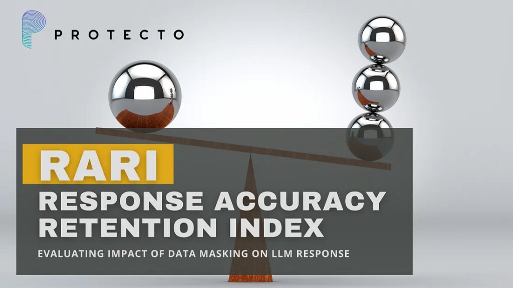 Response Accuracy Retention Index (RARI) — Evaluating Impact of Data Masking on LLM Response
