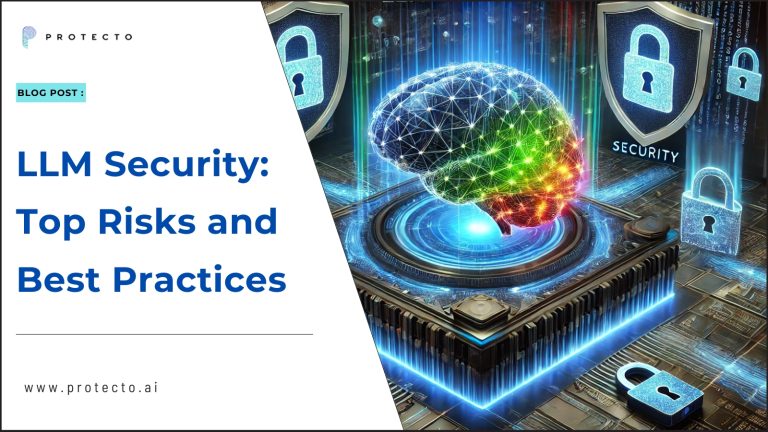 LLM Security : Top Risks and Best Practices