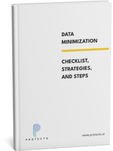 Data Minimization: Strategies and Steps