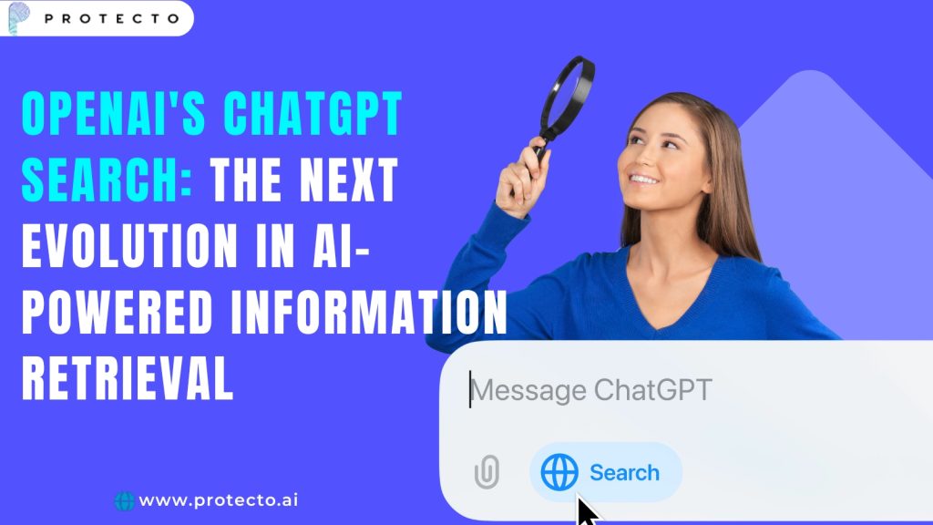 OpenAI's ChatGPT Search The Next Evolution in AI-Powered Information Retrieval