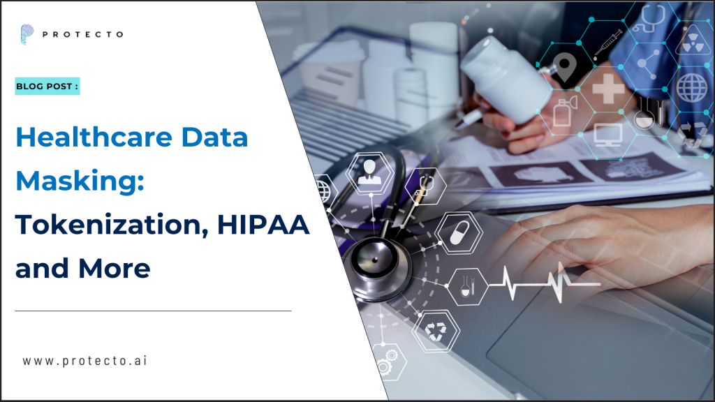 Healthcare Data Masking