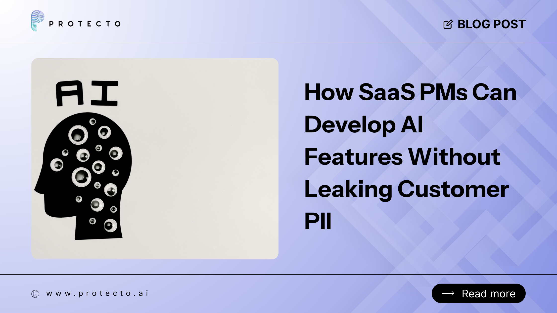 Complete Guide For SaaS PMs To Develop AI Features Without Leaking Customer  PII